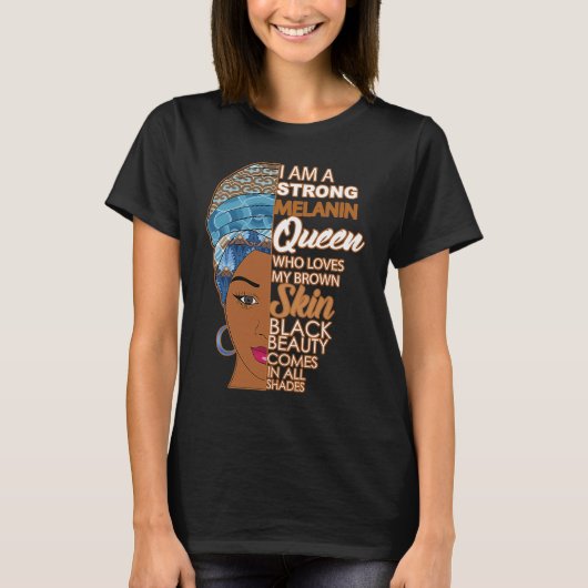 Black Sistas Strong Queen Melanin African American Tシャツ (正面)