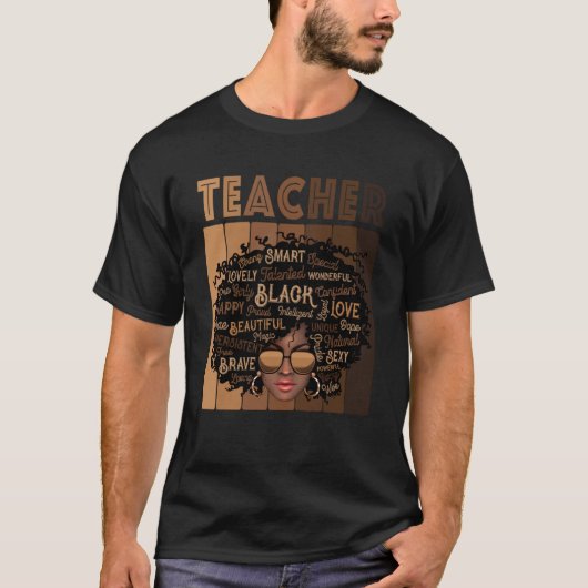 Black Smart Teacher Afro Love Melanin African Amer Tシャツ (正面)