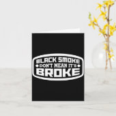 Black Smoke Don't Mean It's Broke _ Funny Diesel カード (黄色い花)