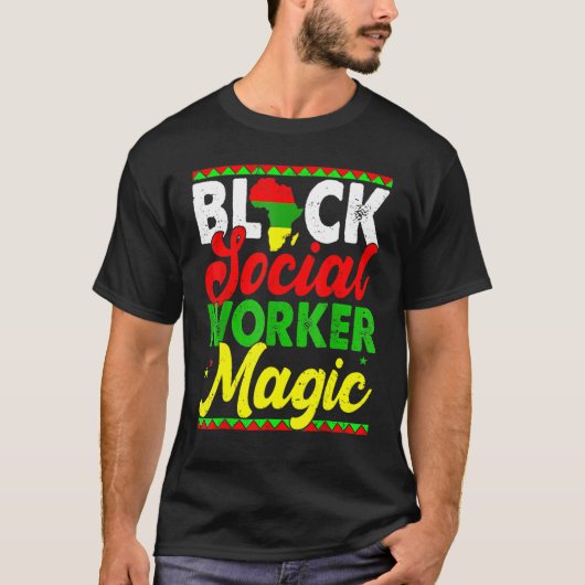 Black Social Worker Magic Black History Month Prou Tシャツ (正面)