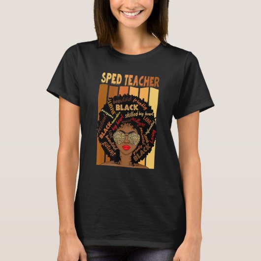 Black Sped Teacher Love Melanin Teacher Tシャツ (正面)