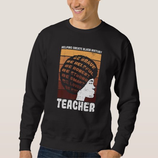 Black Teacher Educator African American Black Hist スウェットシャツ (正面)