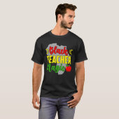 Black Teacher Magic African American Black History Tシャツ (正面フル)