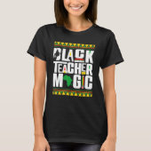 Black Teacher Magic Afro African Black History Mon Tシャツ (正面)