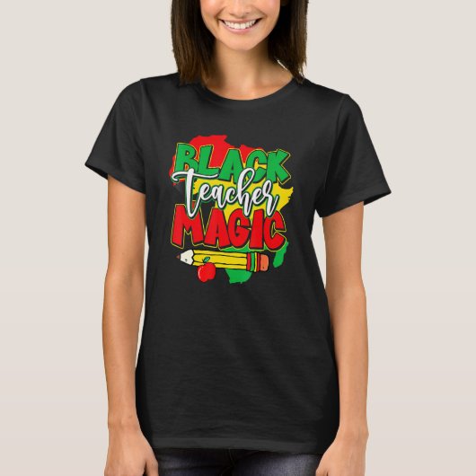 Black Teacher Magic Black History Month African Am Tシャツ (正面)