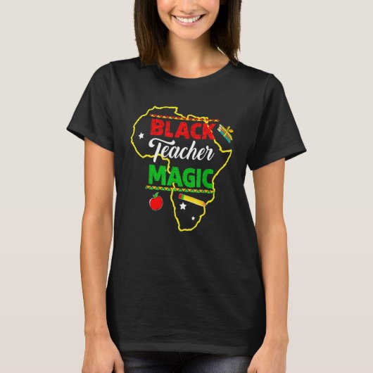 Black Teacher Magic Black History Month African Am Tシャツ (正面)