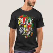 Black Teacher Magic Black History Month African Am Tシャツ (正面)