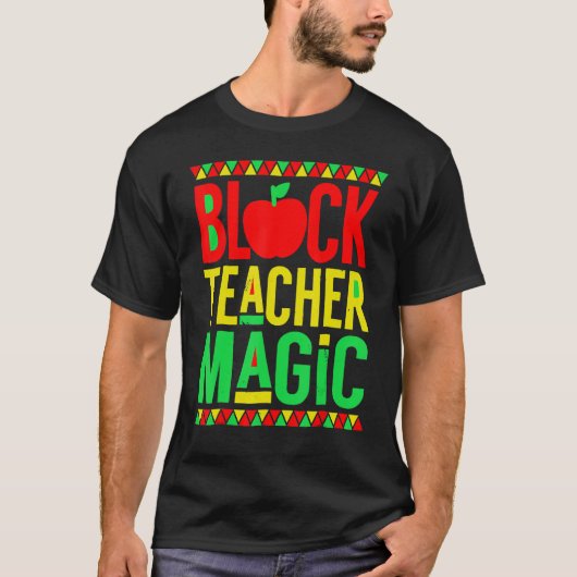 Black Teacher Magic Black History Month Afro Afric Tシャツ (正面)
