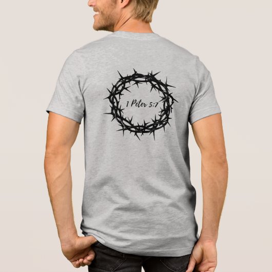 Black Thorn Crown with Bible Verse 1ペテロ5:7 トライブレンドTシャツ (裏面)