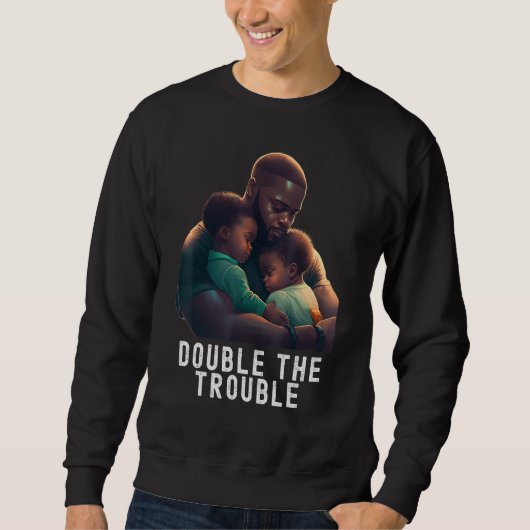Black Twin Dad Fathers Day Double the trouble Quo スウェットシャツ (正面)