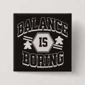 Black University Logo Meeple Board Game Phrase   缶バッジ (正面)