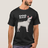 Black & White Bull Terrier Dog Dad Tシャツ (正面)