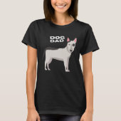 Black & White Bull Terrier Dog Dad Tシャツ (正面)