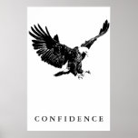 Black White Eagle Motivational Confidence ポスター<br><div class="desc">Freedom & Courage Motivational  Eagles Images - Fearsome Patriotic Eagle - Pop Art Syle American Eagle Landing Image - Fearless American Bald Eagle: Flying American Eagle Pictures - The bald eagle is the national bird and symbol of the USA.</div>