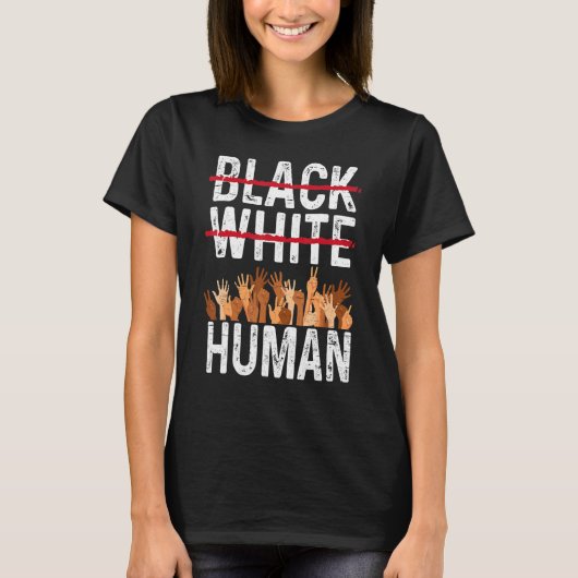 Black White Human Equality Appare Black History Mo Tシャツ (正面)