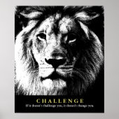 Black White Lion Motivational Challenge Quote ポスター (正面)