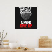 Black White Never Give Up Success Basketball Print ポスター (キッチン)