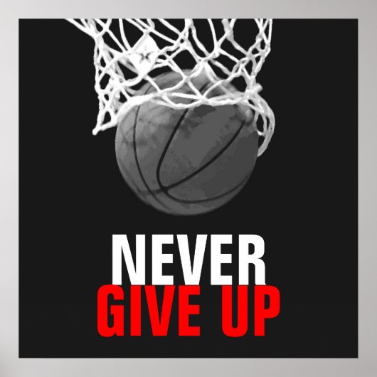 Black White Never Give Up Success Basketball Print ポスター (正面)