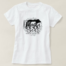 Black & White Script Mama Bear Protector Art Tシャツ