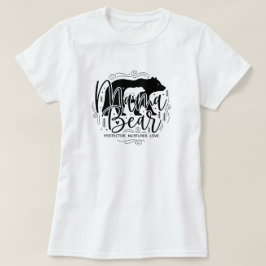 Black & White Script Mama Bear Protector Art Tシャツ