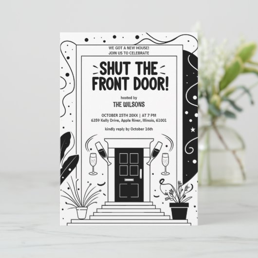 Black & White Shut the Front Door Housewarming 招待状 (スタンド正面)