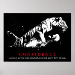 Black White Tiger Pop Art Confidence Quote ポスター<br><div class="desc">Pop Art Style Black & White Tiger Image Posters Prints - Wild Big Cats Pop Art Images</div>