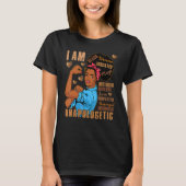 Black Woman Educated Intelligent Resilient Powerfu Tシャツ (正面)