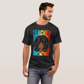 Black Woman Teacher Afro Retro Matching Black Hist Tシャツ (正面フル)