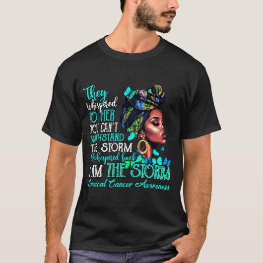 Black Women Motivation Suprt Cervical Cancer Aware Tシャツ (正面)