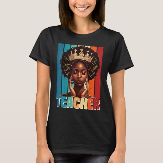 Black Women Teacher Afro Melanin Black History Mon Tシャツ (正面)