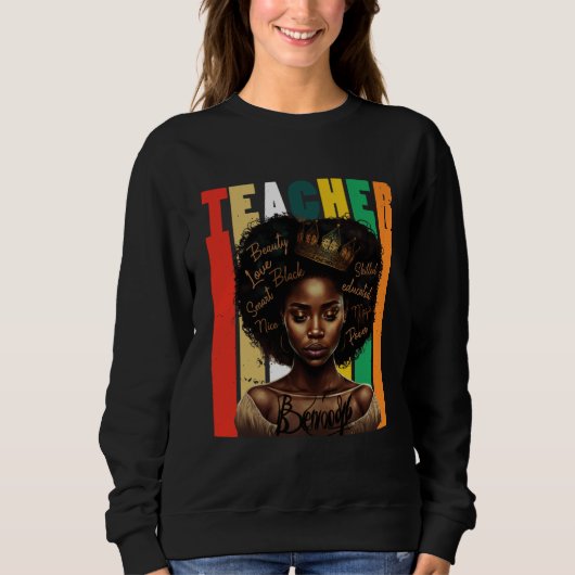 Black Women Teacher Afro Retro Black History Month スウェットシャツ (正面)