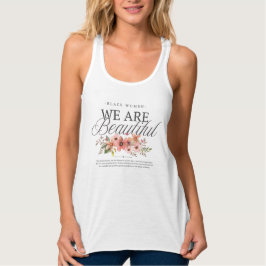 "Black Women We Are Beautiful" Spring Floral Tank タンクトップ