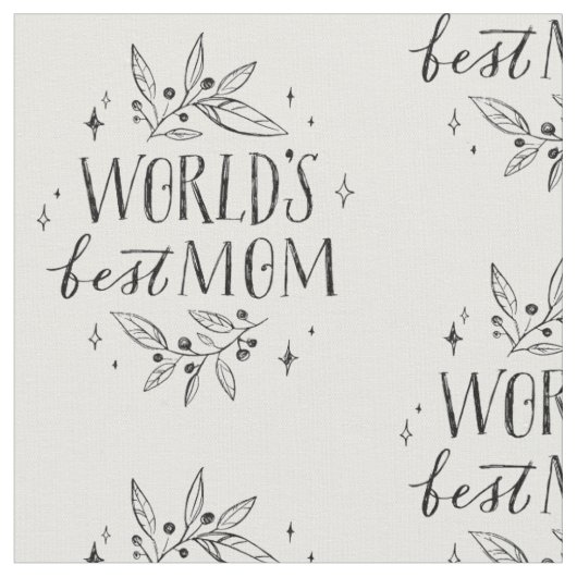 black worlds best mom mothers day ファブリック (クローズアップ)