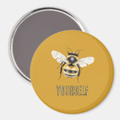 Black Yellow Bee Yourself マグネット (正面/裏面)