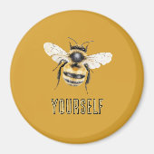 Black Yellow Bee Yourself マグネット (正面)