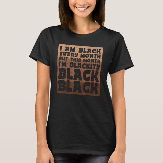 Blackity Black Every Month Black History BHM Afric Tシャツ (正面)