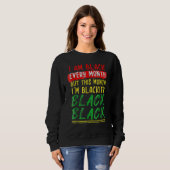 Blackity Black Every Month Black History BHM BLM A スウェットシャツ (正面フル)