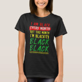 Blackity Black Every Month Black History BHM BLM A Tシャツ (正面)