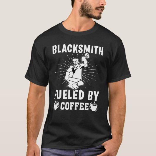 Blacksmith Fueled By Coffee Tシャツ (正面)