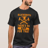 Blacksmith  There's No App For That Tシャツ (正面)