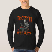 Blacksmiting Skeleton Bladesmith - Metalsmith Bla Tシャツ (正面)