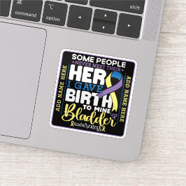 Bladder warrior Some People Never Meet Their Hero シール