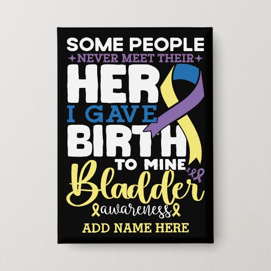Bladder warrior Some People Never Meet Their Hero 缶バッジ (正面)