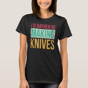 Bladesmith Idむしろナイフを作る3 Tシャツ