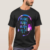 Blah Blah Blah Just Say 10 4 911 Dispatch Dispatch Tシャツ (正面)