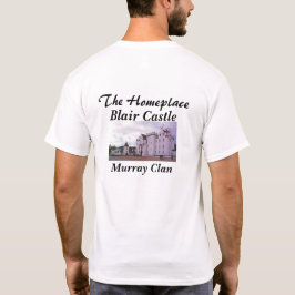 Blair Castle – スコットランドのマレー族 Tシャツ