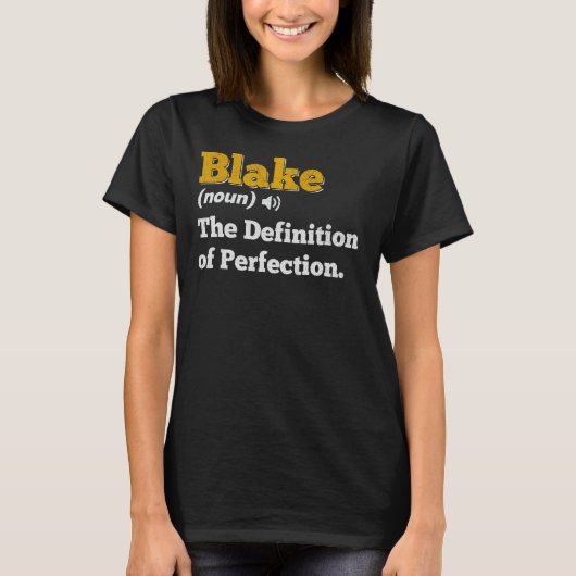 Blakeギフト名パーソナライズされた誕生日名定義 Tシャツ (正面)