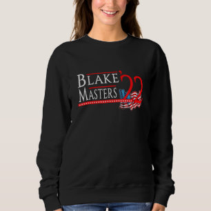 Blake Masters 2022上院選挙アリゾナ州選出 スウェットシャツ
