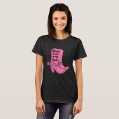 Blame It All On my Roots Pink Cowgirl Boots Wester Tシャツ (正面フル)