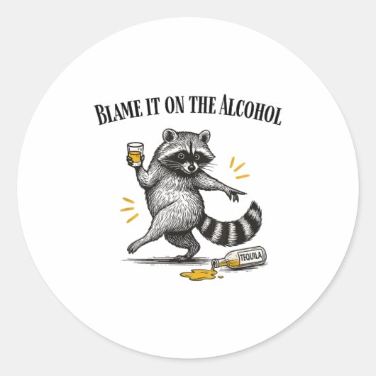Blame It On The Alcohol Drunk Raccoon Meme Trashed ラウンドシール (正面)